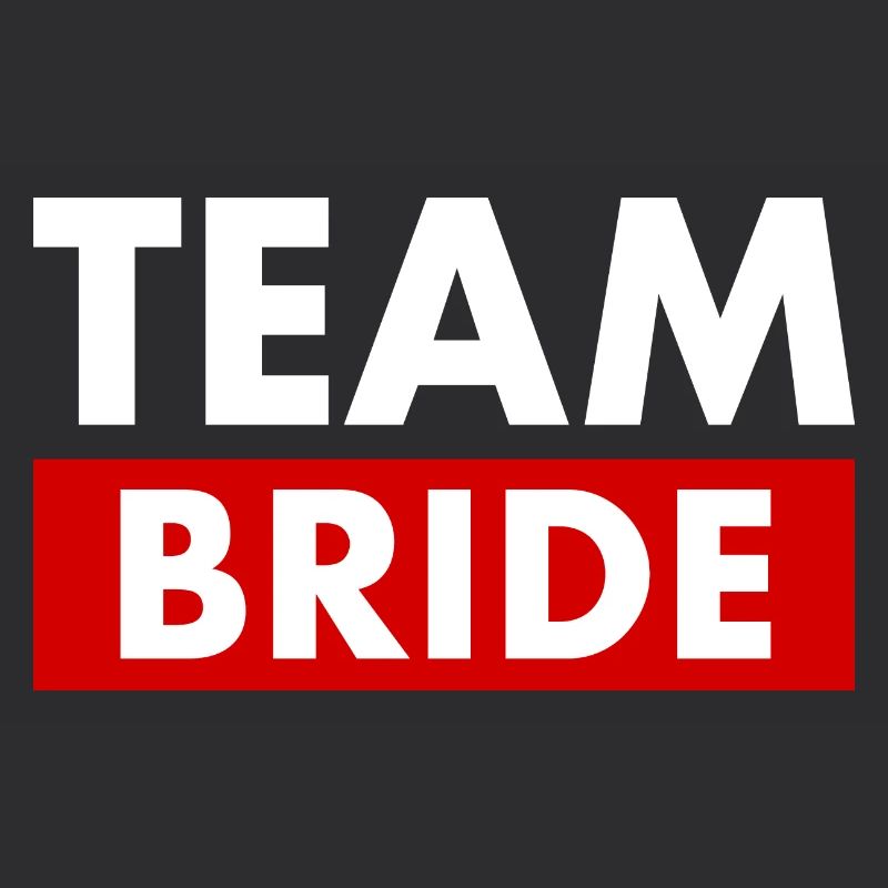 Team bride