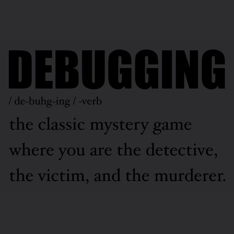 Programmierer Debugging Definition Lustig IT-Entwickler