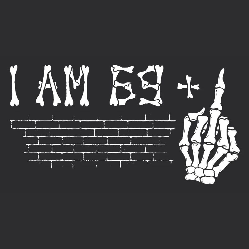 Ich bin 69 plus Mittelfinger - 70. Geburtstag