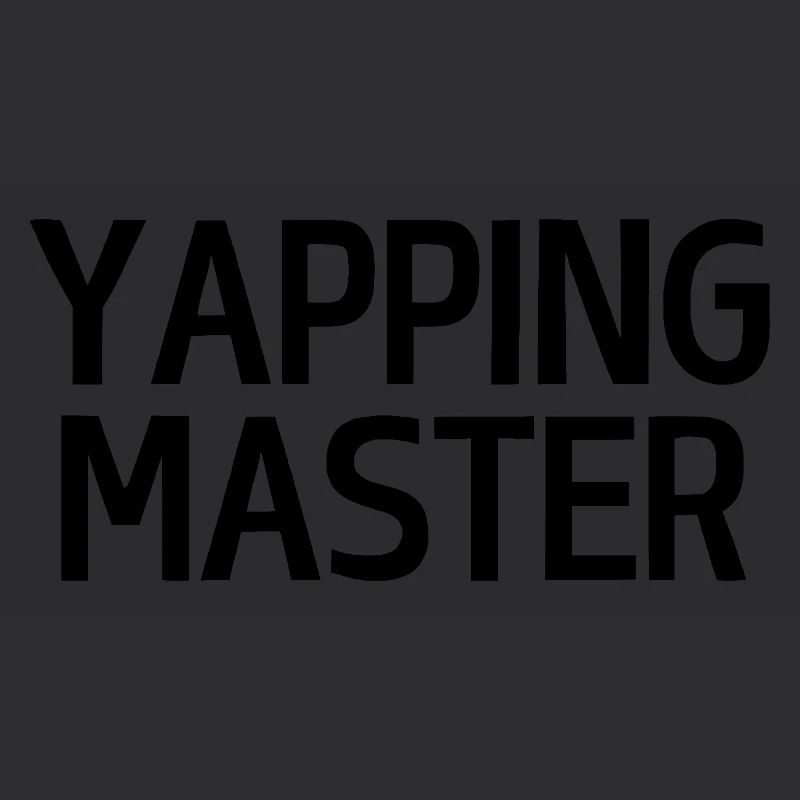 Yapping Master