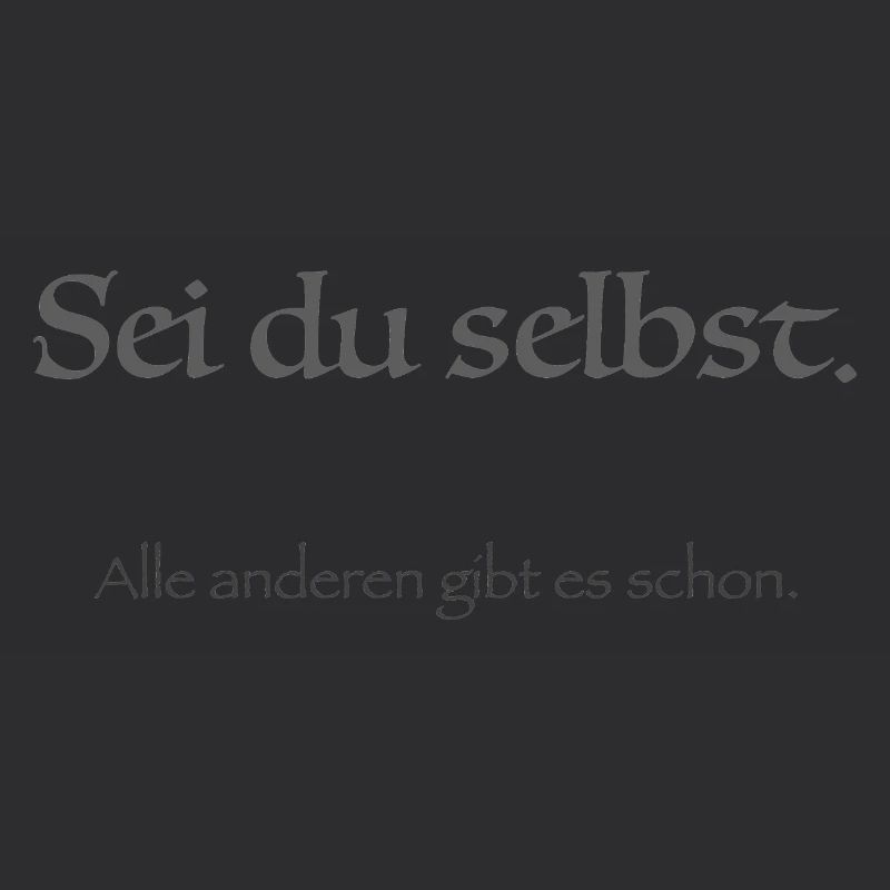 sei du selbst