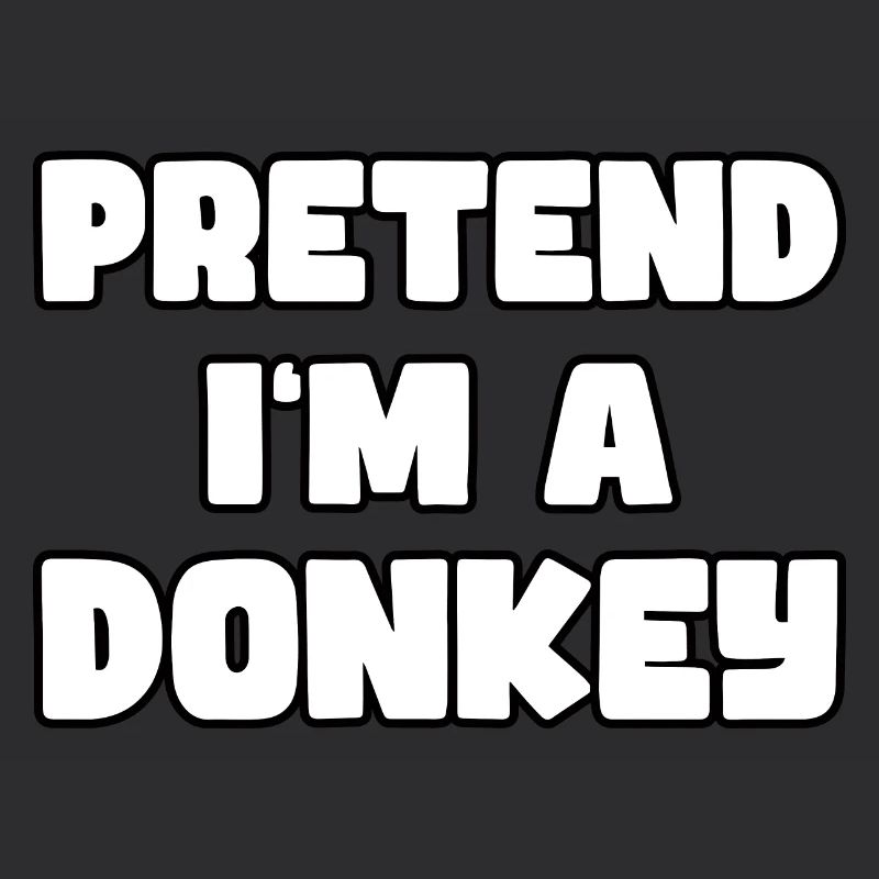 Pretend I'm a Donkey - Einfaches Esel-Kostüm