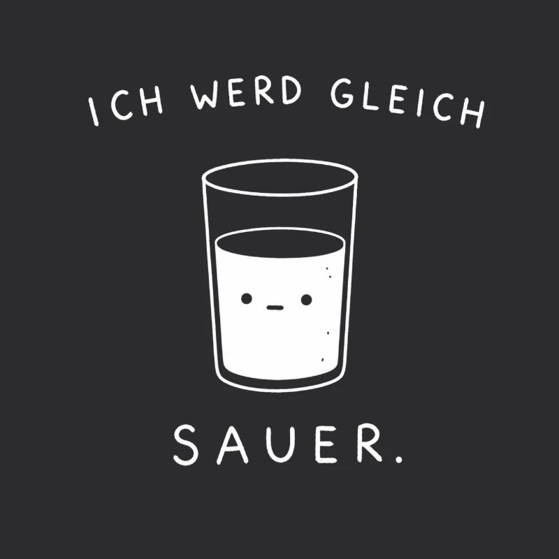 Ich werd gleich sauer