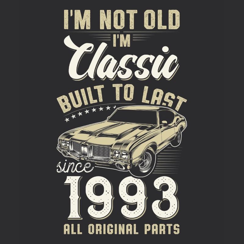 Geboren 1993 Geburtstag Oldtimer