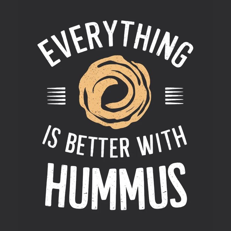 Everything is better with hummus