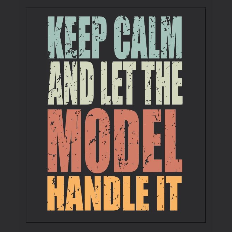 Keep Calm Model Spruch Model Geschenk