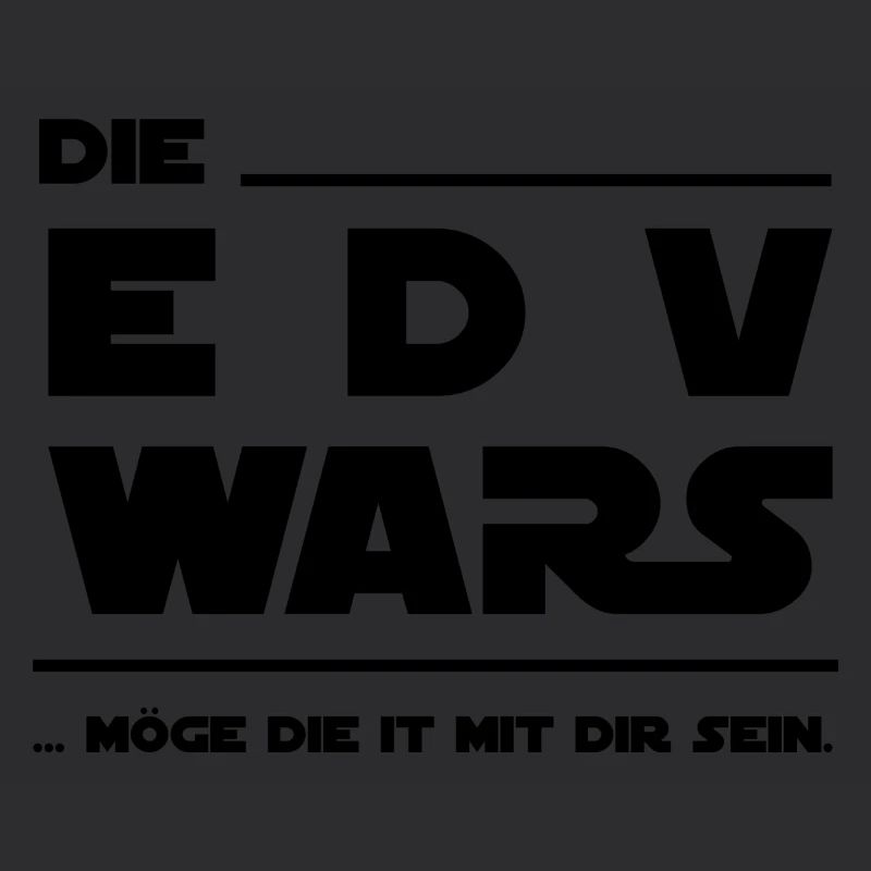DIE EDV WARS - MÖGE DIE IT MIT DIR SEIN. T-Shirt