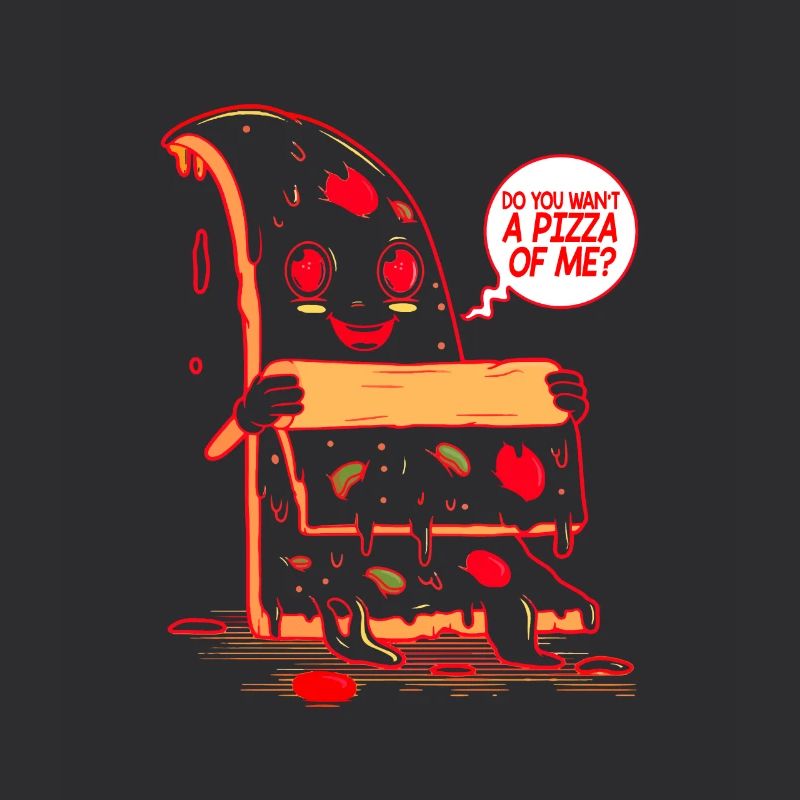 Voulez-vous une pizza de moi?