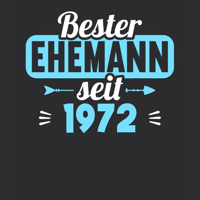 Beste Ehefrau Bester Ehemann seit 1972
