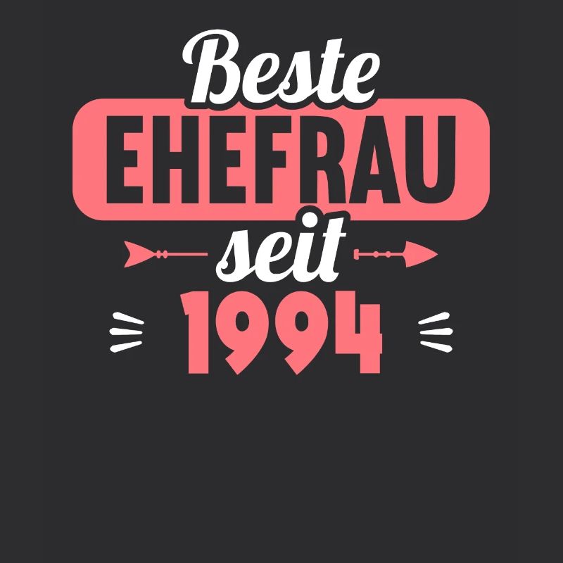 Beste Ehefrau seit 1994 30.Hochzeitstag