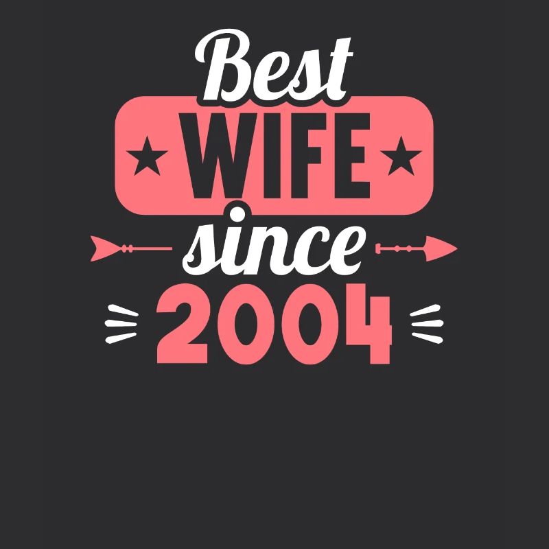 Beste Ehefrau seit 2004 20.Hochzeitstag