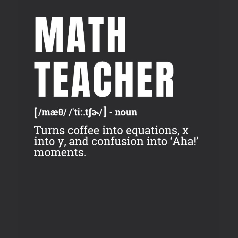 Funny Math Teacher Definition Humor