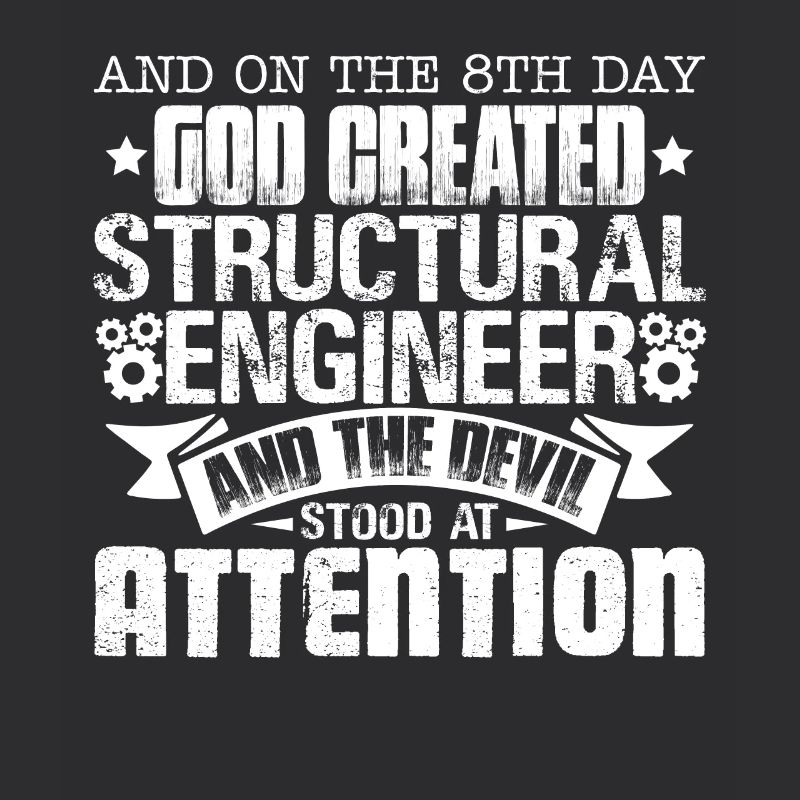 God Created Structural Engineer