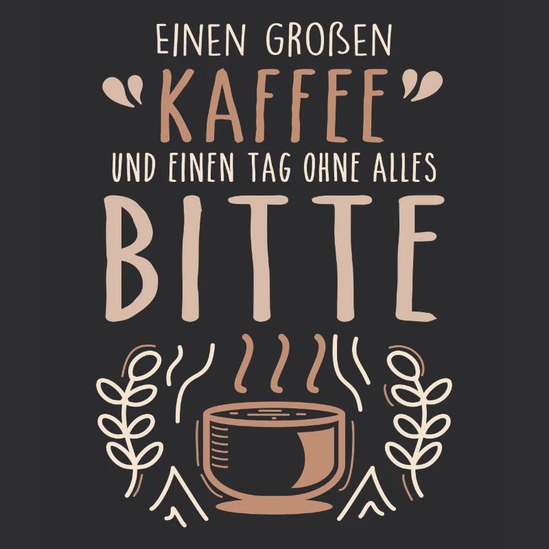 A big coffee and a day without anything please