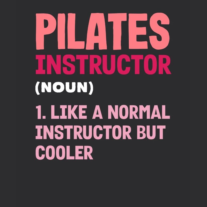 Pilates Trainer Definition Funny Cooler