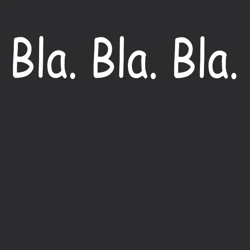 Bla Bla Bla
