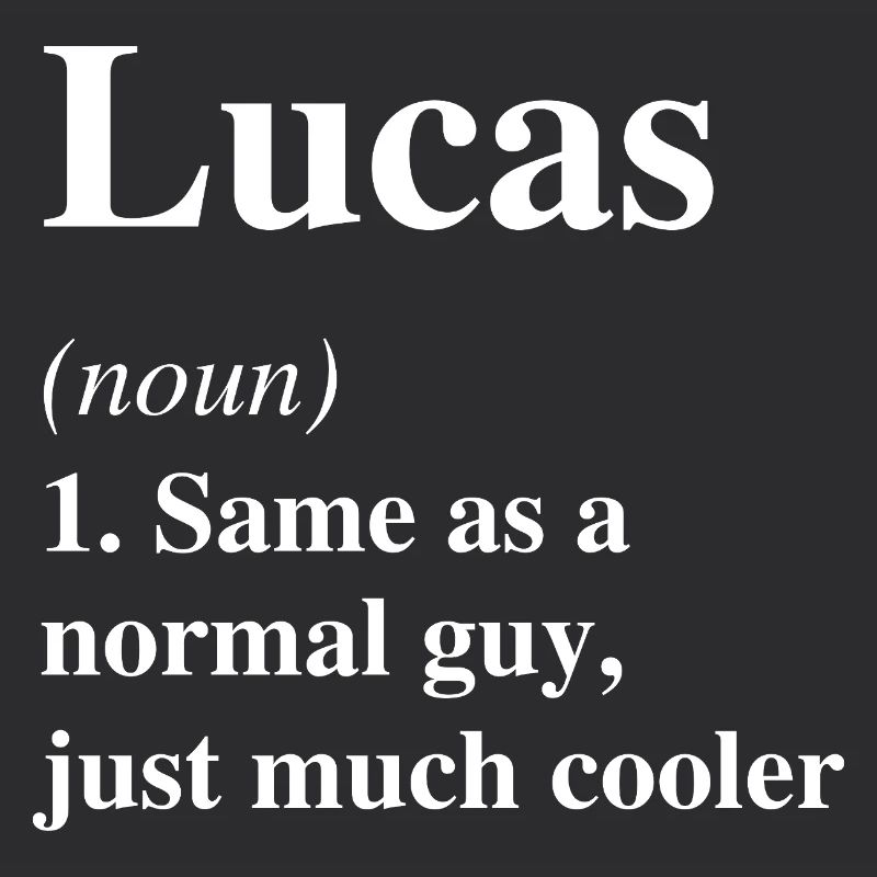 Lucas Definition Cooler Name Spruch Geschenk