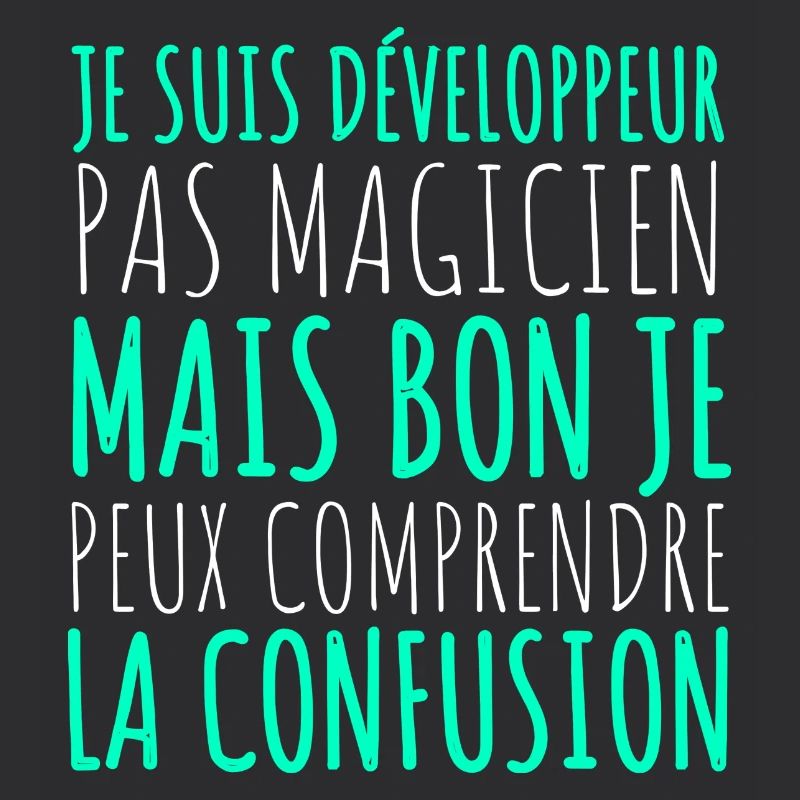 Humour Geek Cadeau Développeur Codeur Programmeur