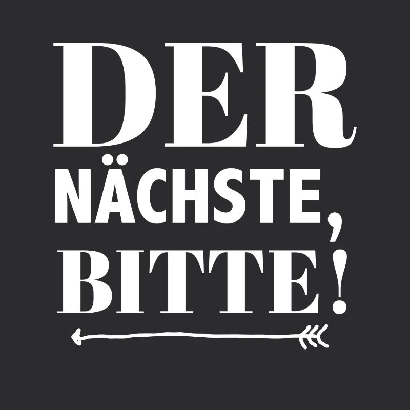 Der Nächste, bitte