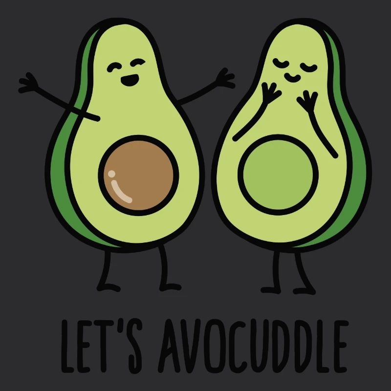 Let's avocuddle