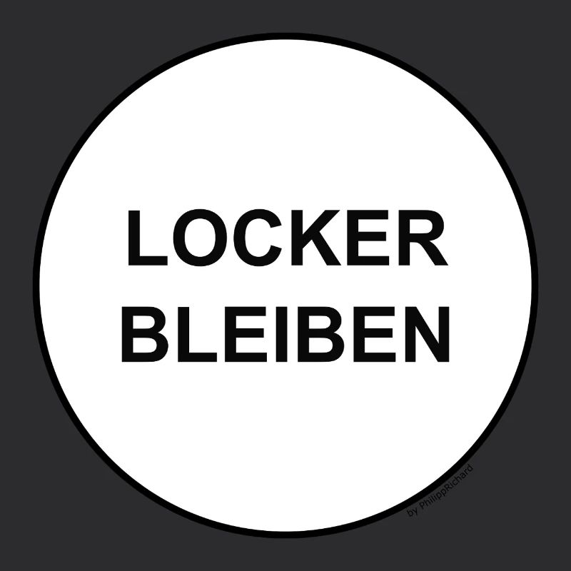 Locker bleiben!