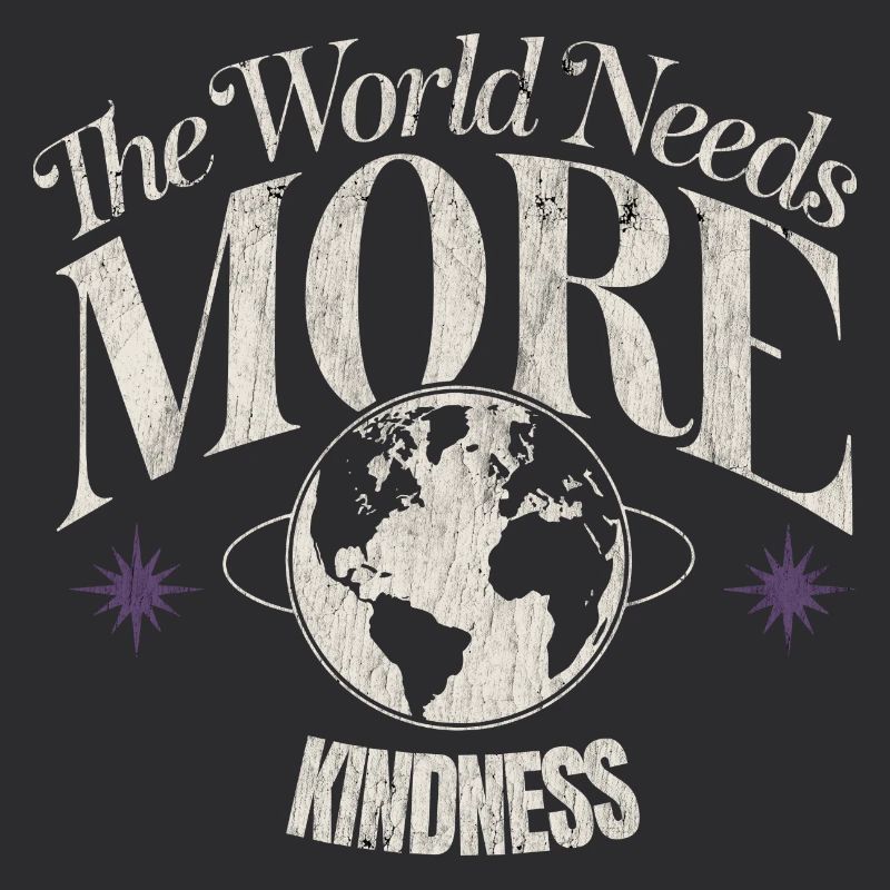 The World Needs More Kindness Globe Design