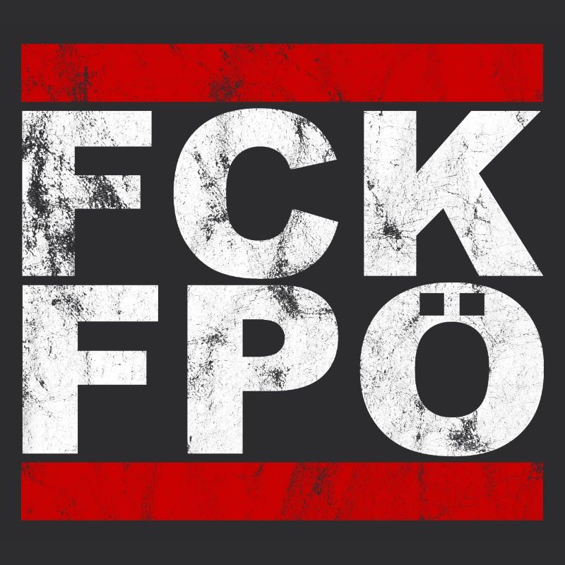 FCK FPÖ - Setting an example against the right (vintage)