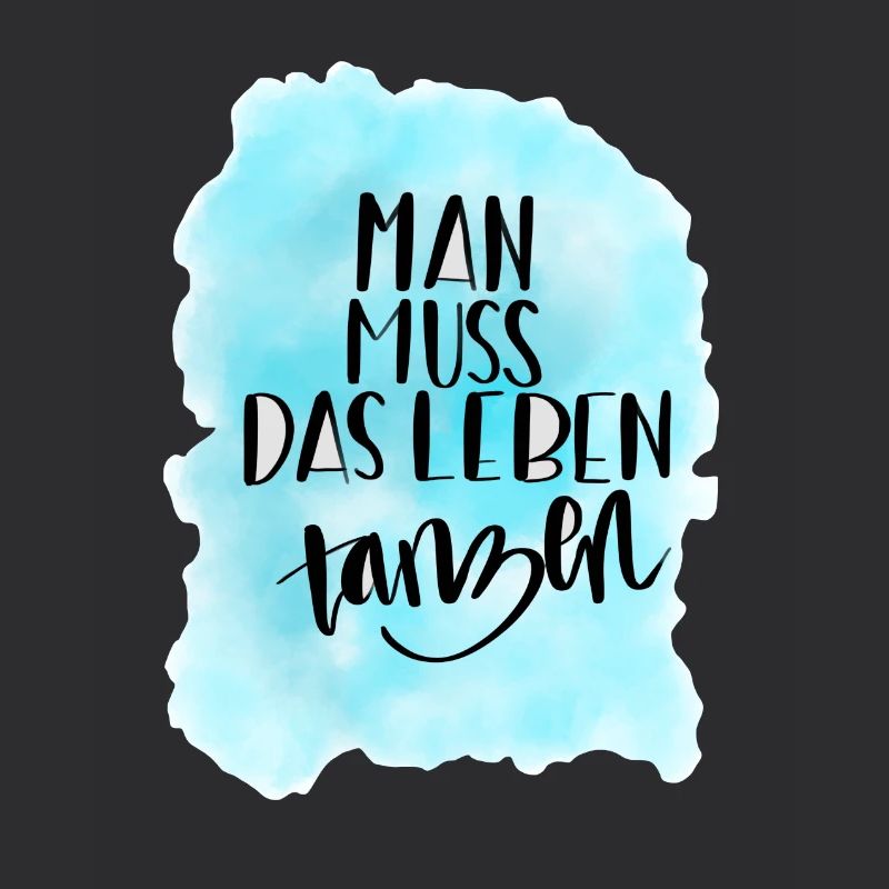 Das Leben tanzen
