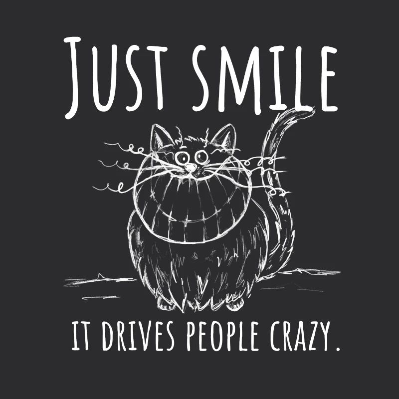 Souriez simplement, ça rend les gens fous ! Chats du Cheshire w