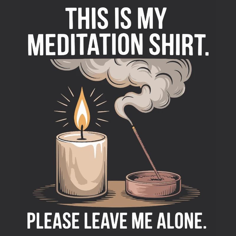 Funny Meditation Introvert Mindfulness Design