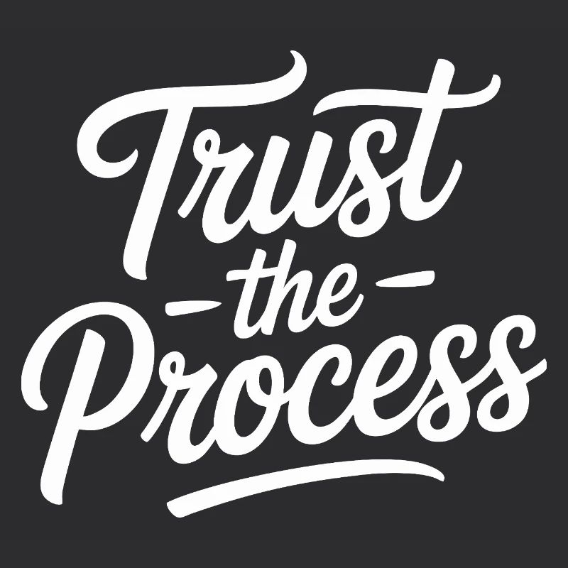Typographie du script Trust the Process