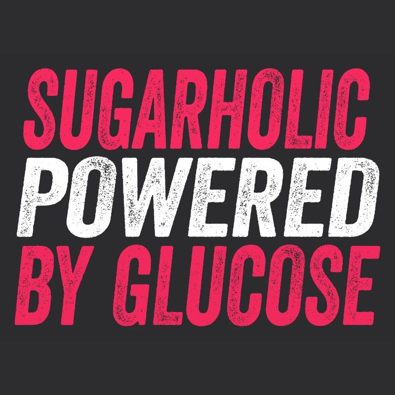 Sugarholic alimenté par le glucose