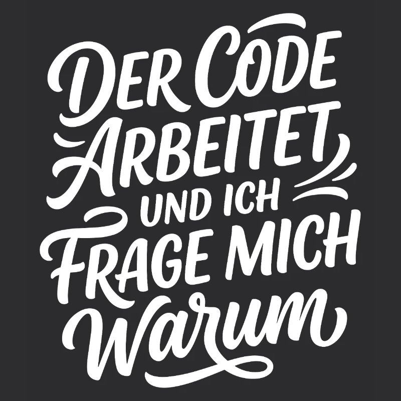 Coder arbeitet Spruch Humor Programmierer