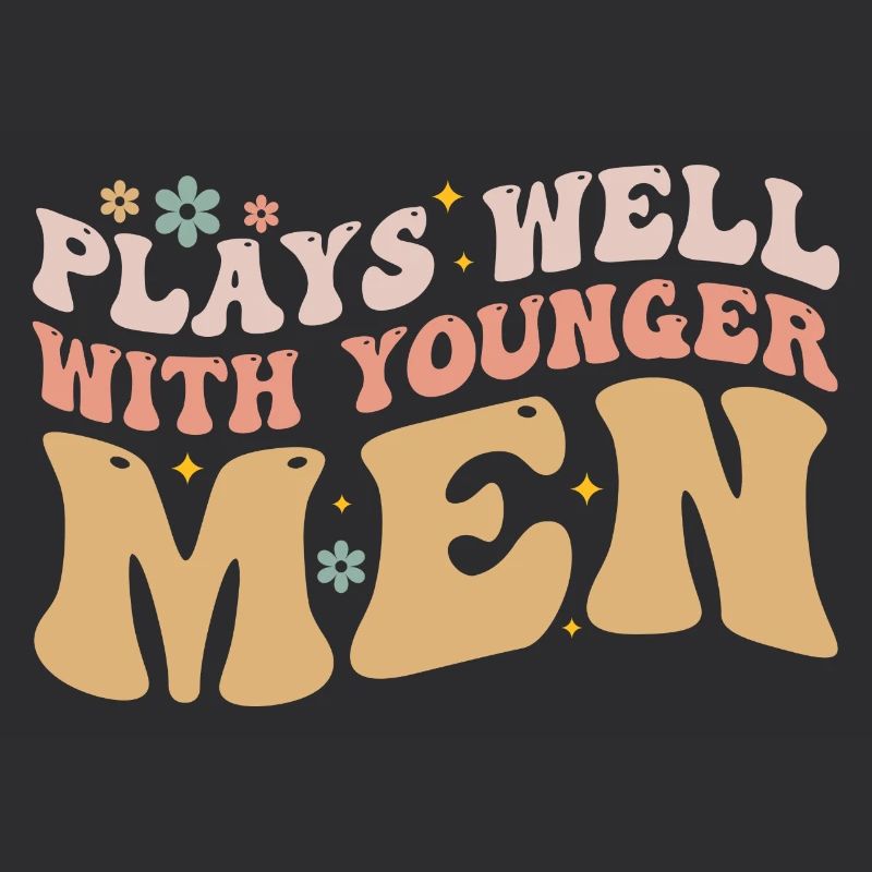 Plays Well With Younger Men