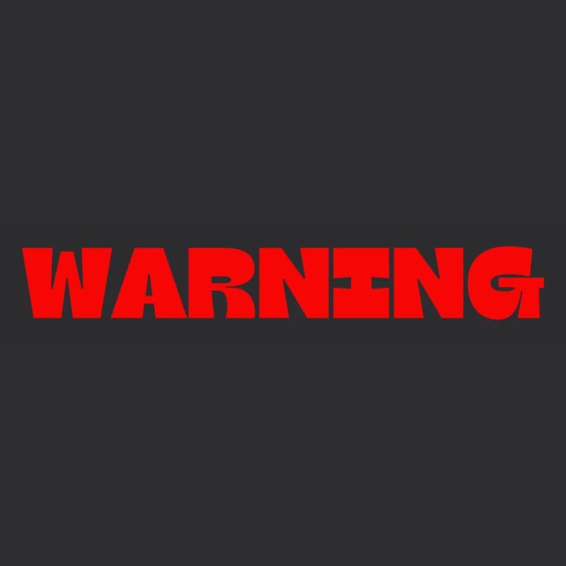 WARNING