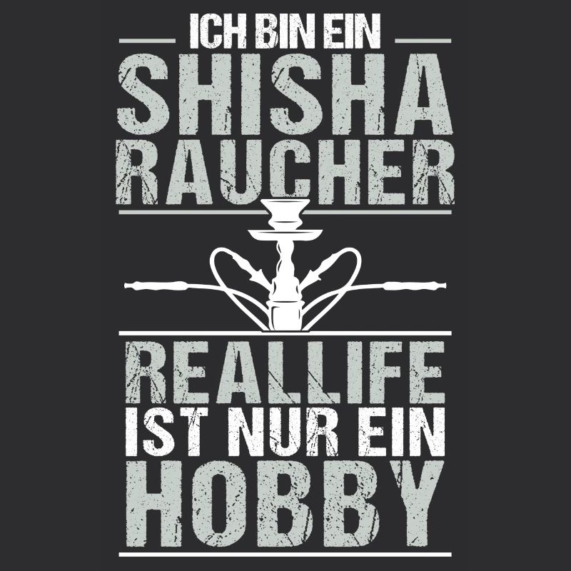 Bin ein Shisha Raucher