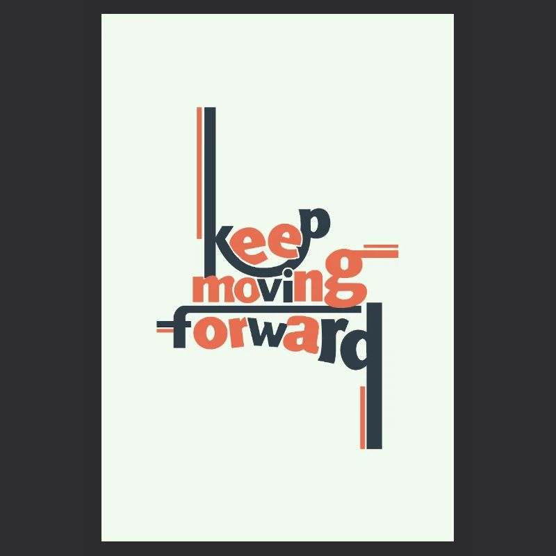 Keep Moving Forward Minimal Typografie