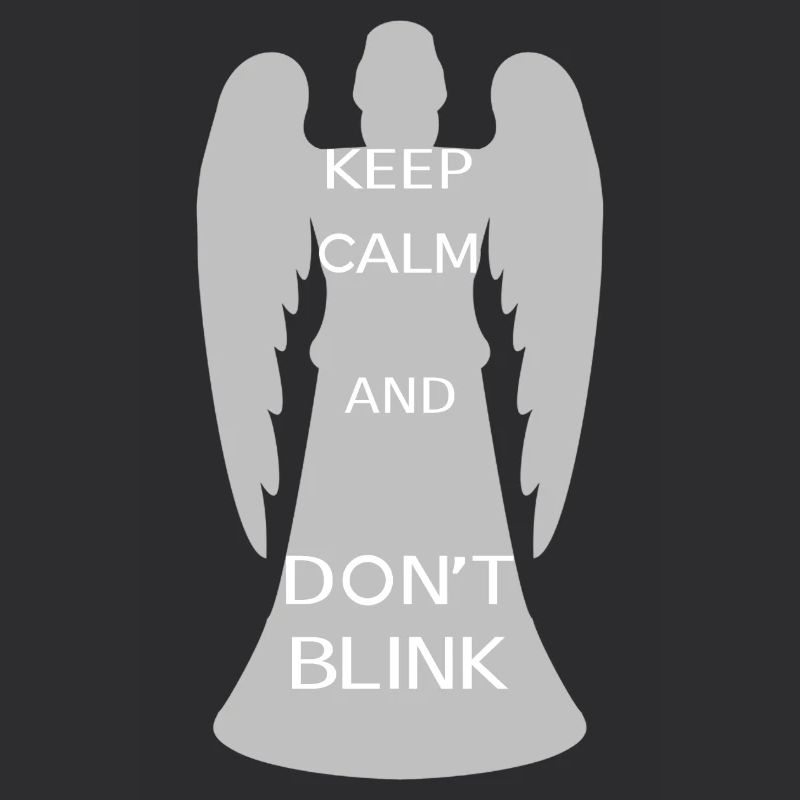Keep calm and don't blink