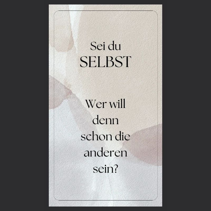 Sei du selbst
