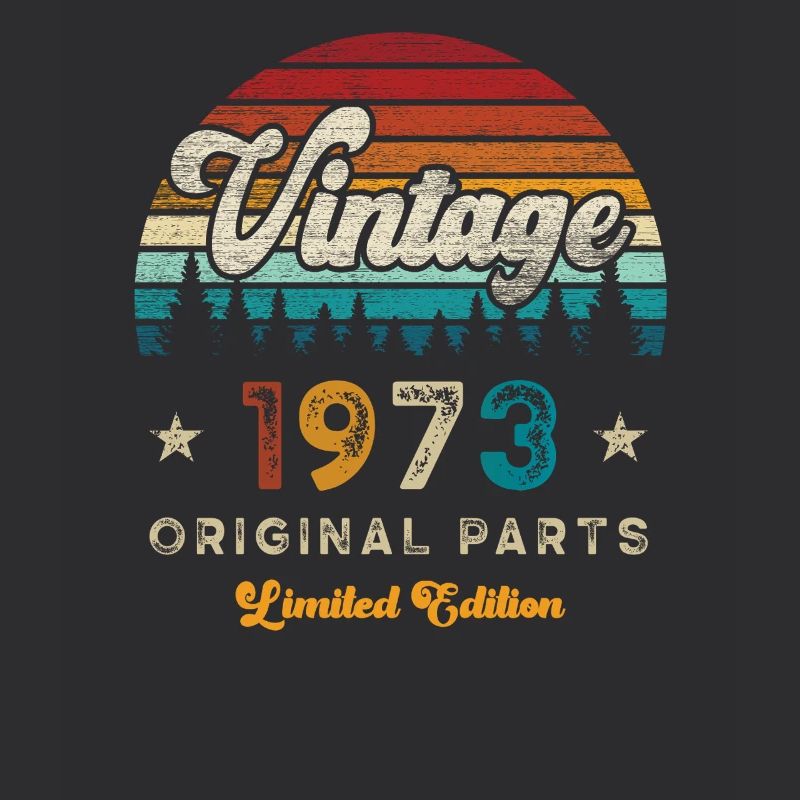 Millésime 1973 Anniversaire Rétro