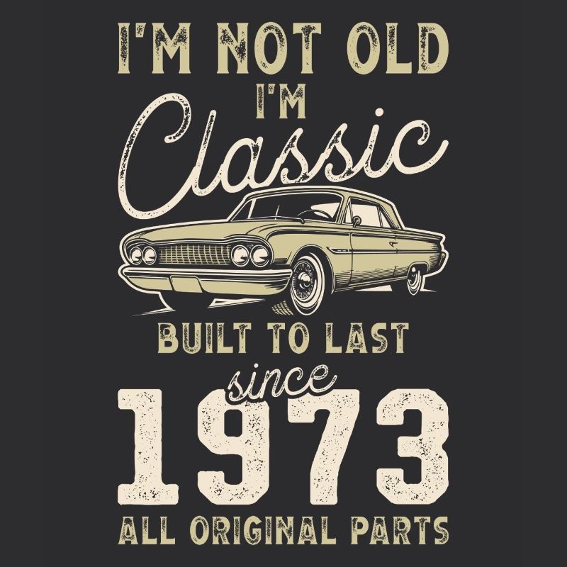 Born 1973 Birthday Classic Car