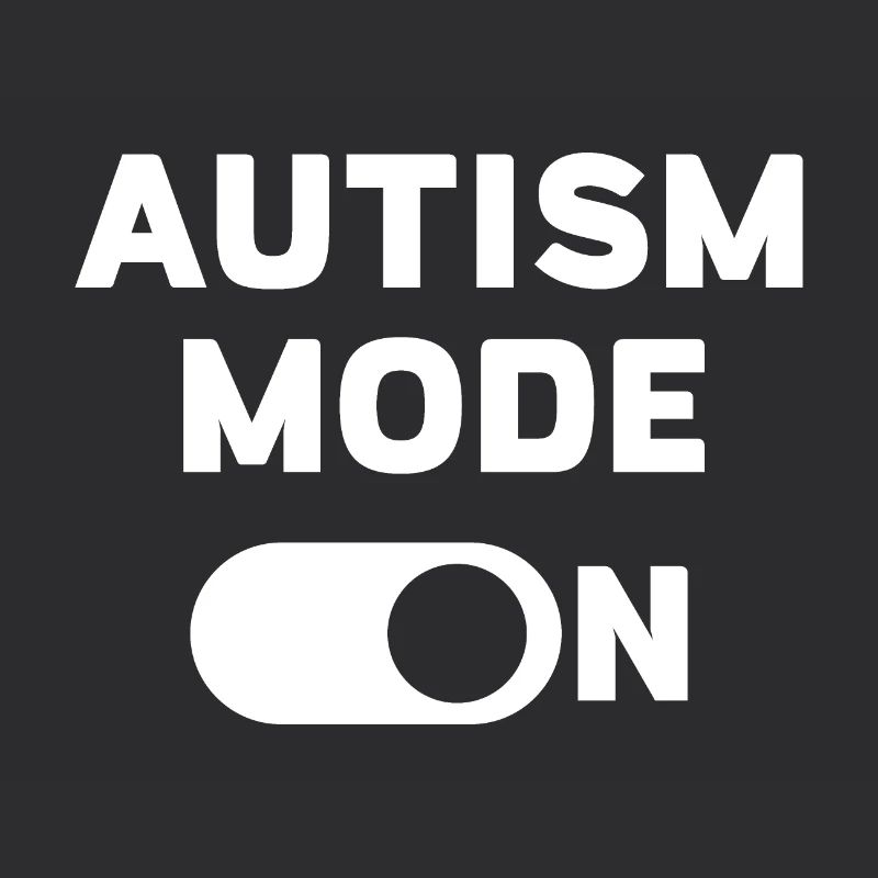 Mode autisme activé