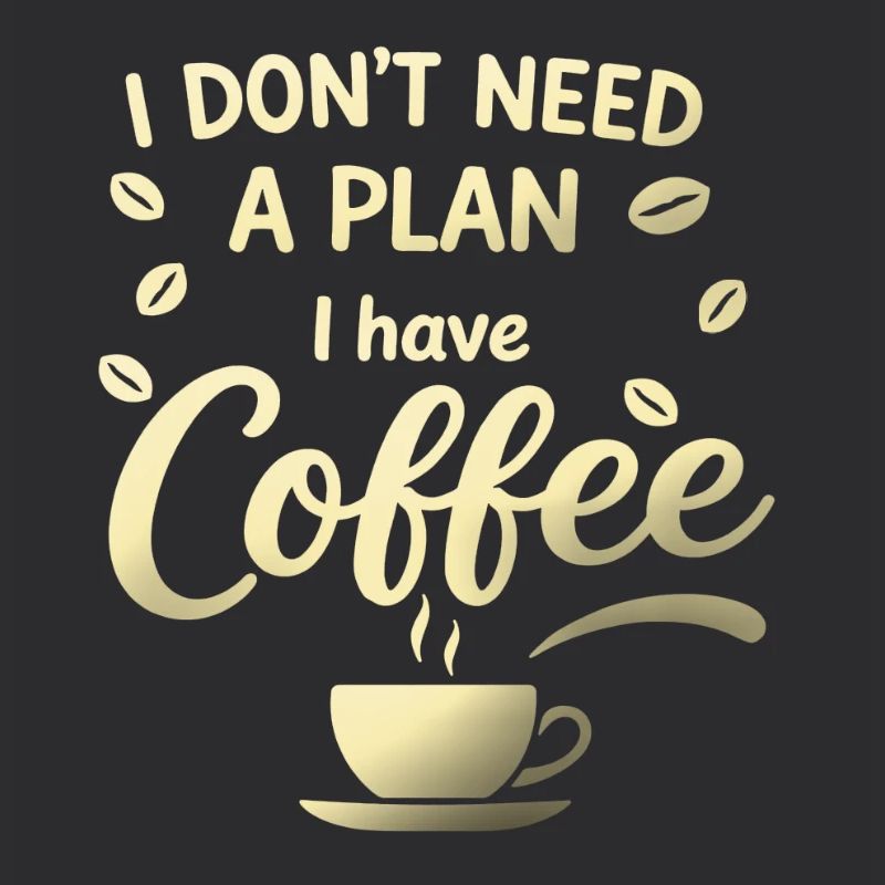 Pas de plan, j’ai du café