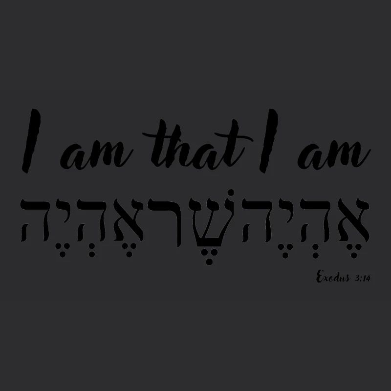Ich bin, der ich bin, Englisch und Hebräisch, 2. Mose 3,14