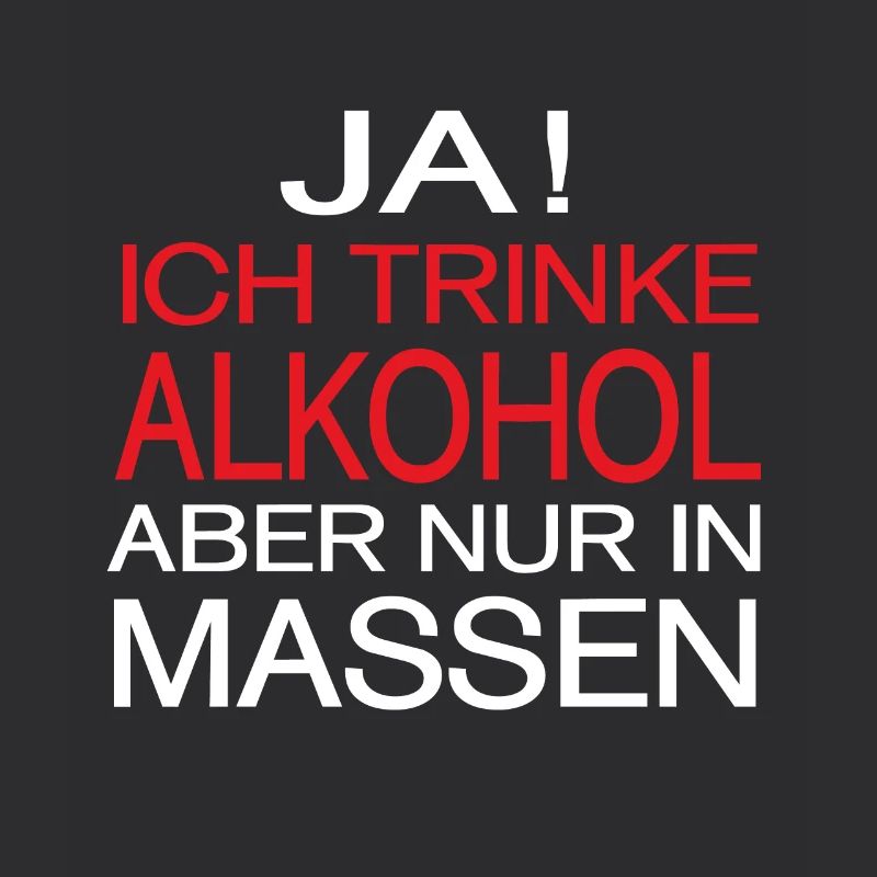 Alkohol Spruch