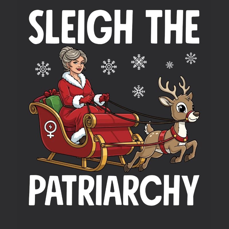 Sleigh The Patriarchy