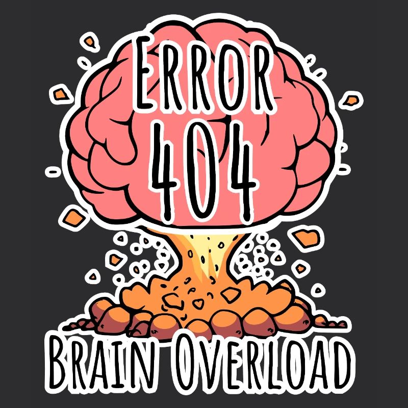 Brain Error 404 - Gehirn Überlastung Explosion!