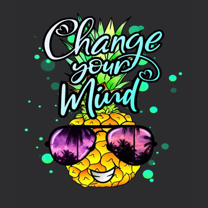 Pineapple changes your thinking