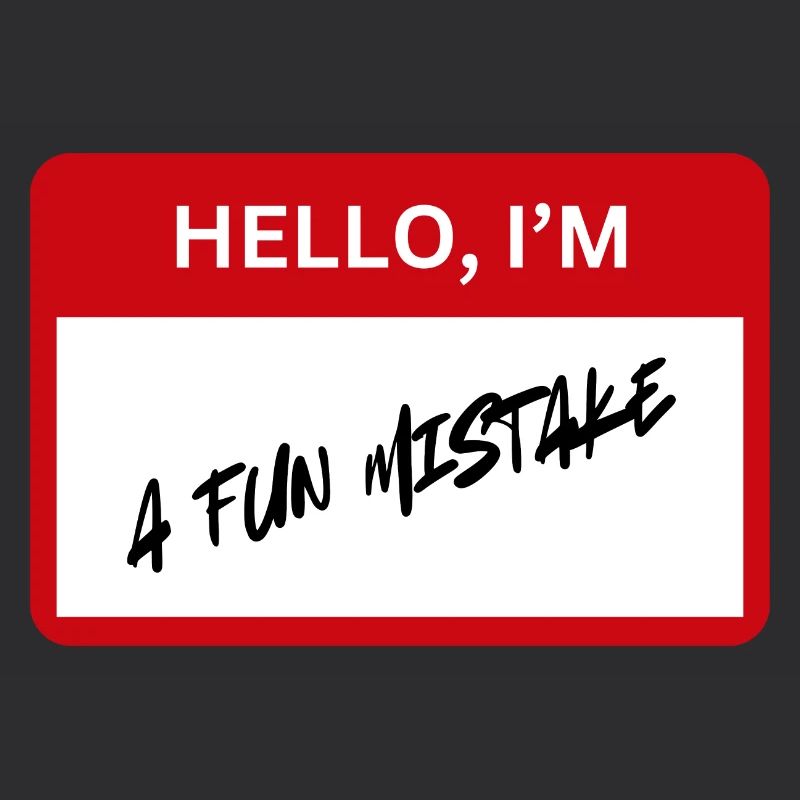 fun mistake