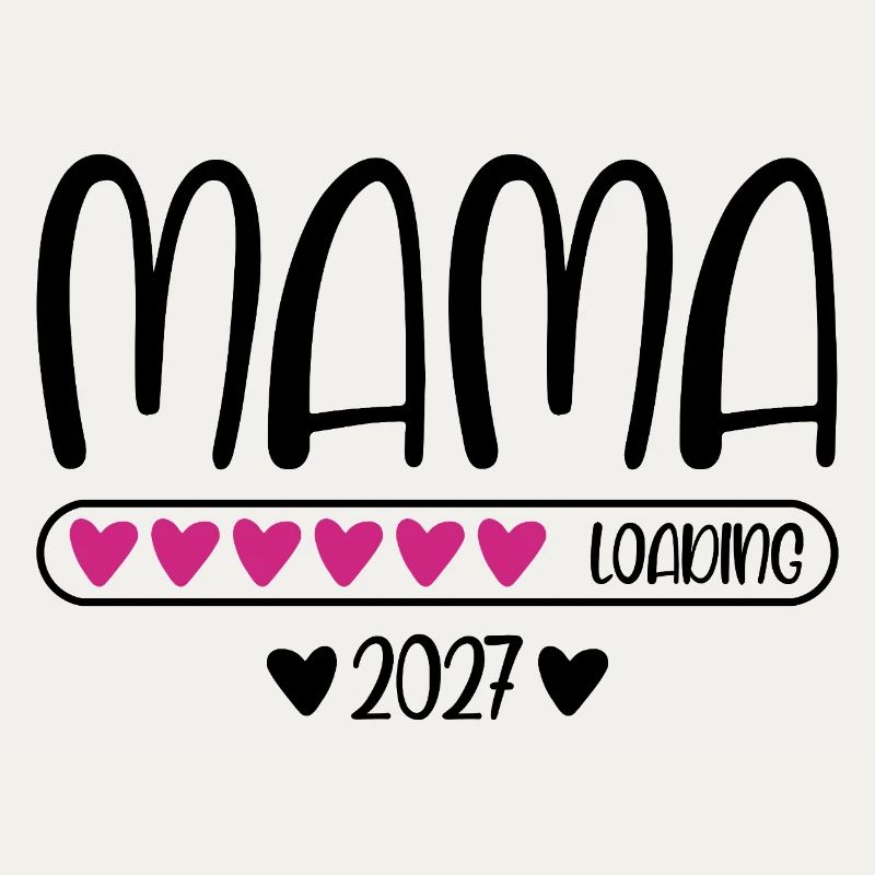 Mama 2027 loading mit Herzchen Ladebalken